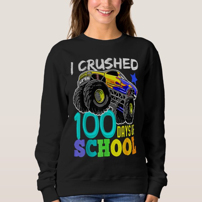 Sudadera I Crushed 100 Days Of School TShirt Boys Monster T (Anverso)