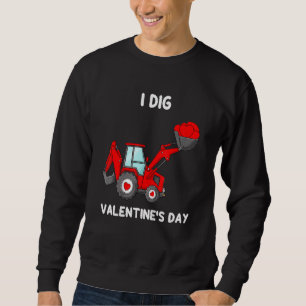 Sudadera I Dig Día de San Valentín Hearts Tractor Funny Tod