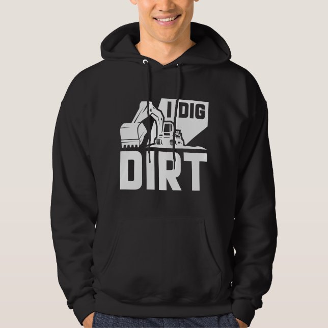 Sudadera I Dig Dirt (Anverso)