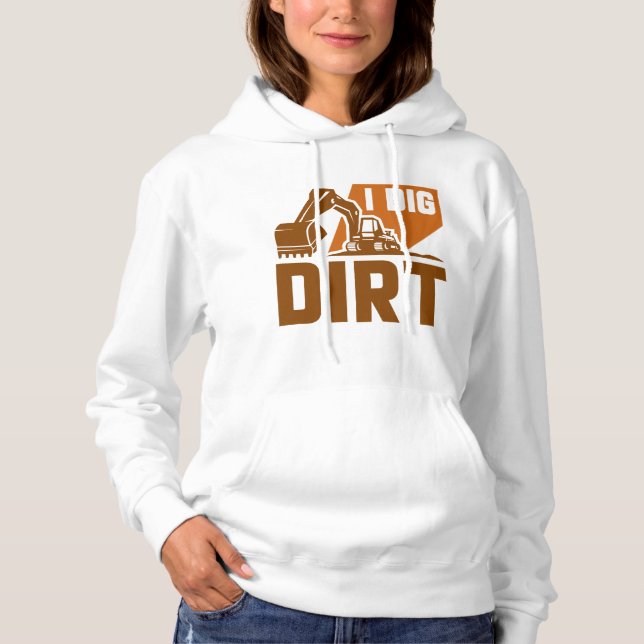 Sudadera I Dig Dirt (Anverso)