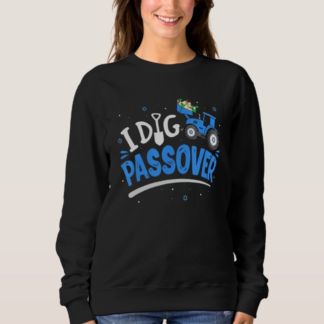 Sudadera I Dig Passover Pesach Matzah Tractor Jewish Toddle (Anverso)