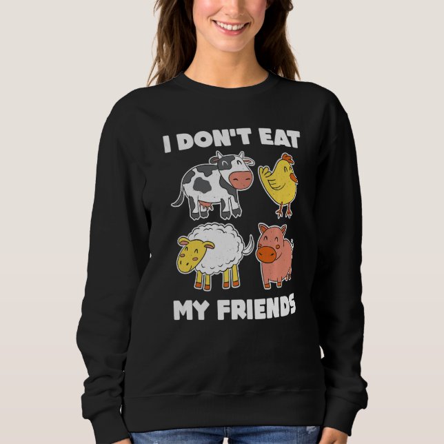 Sudadera I Dont Eat My Friends Vegan (Anverso)