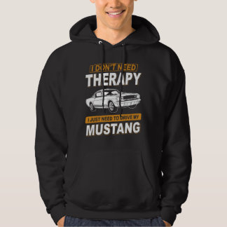 Sudadera I DON'T NEED THERAPY Ford Mustang 1965 Shelby Gt35