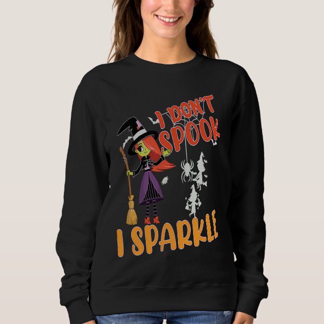 Sudadera i don't spook i sparkle Halloween witch,pumpkin,sk (Anverso)