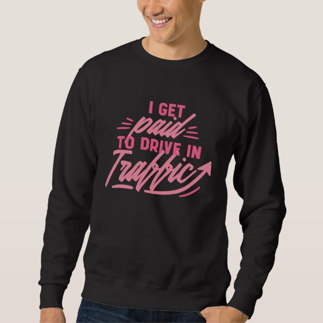 Sudadera I get paid to drive traffic  Marketing Job Retro (Anverso)