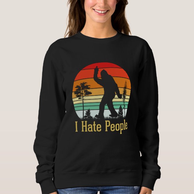 Sudadera I Hate People | Bigfoot Retro (Anverso)