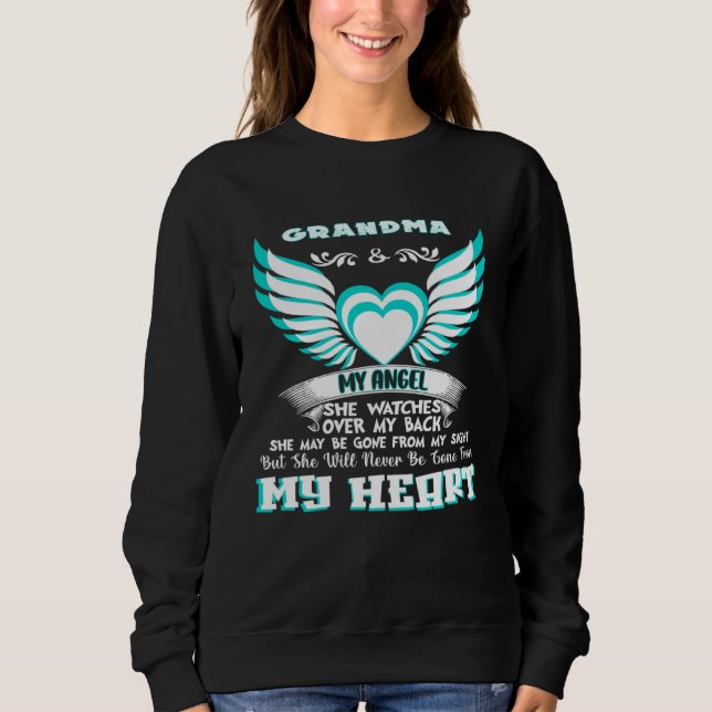 Sudadera I Have a Guardian Angel In Heaven I Call Her Grand (Anverso)