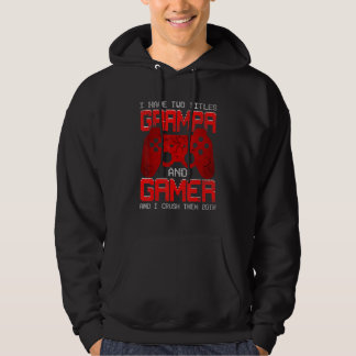 Sudadera I Have Two Titles Grampa Matching Video Gamer Bday