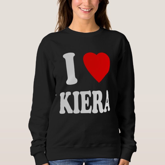 Sudadera I Heart Love Kiera Cute Matching Couple Spouse (Anverso)