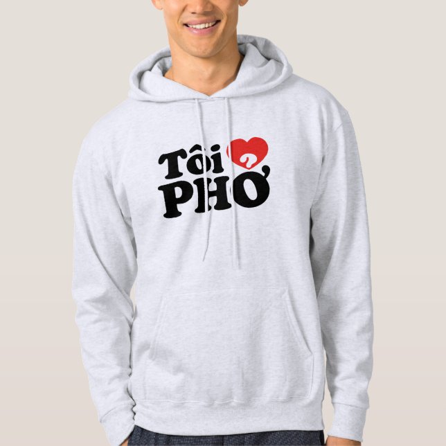 Sudadera I Heart (Love) Pho (Tôi + PHỞ) Idioma Vietnamita (Anverso)