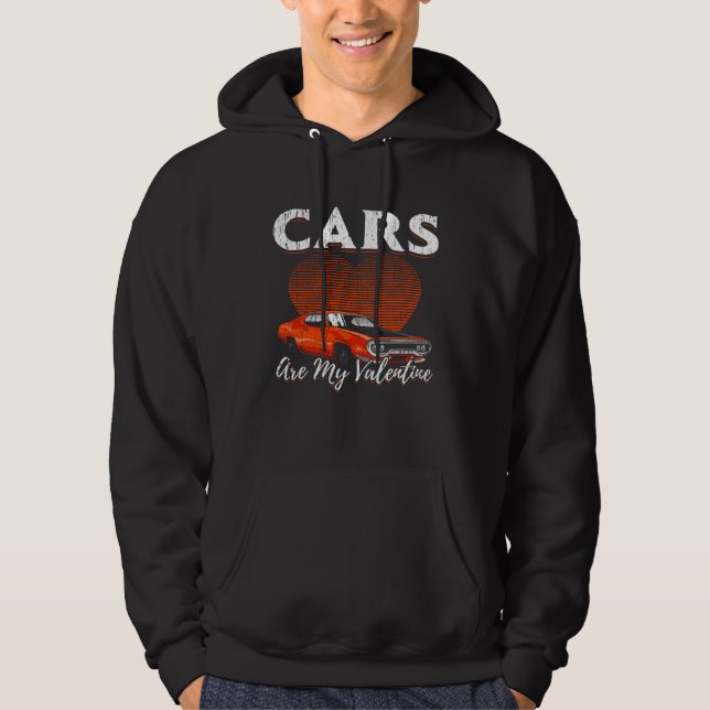Sudadera I Just Care About Cars Are My Valentine a  Idea Ra (Anverso)