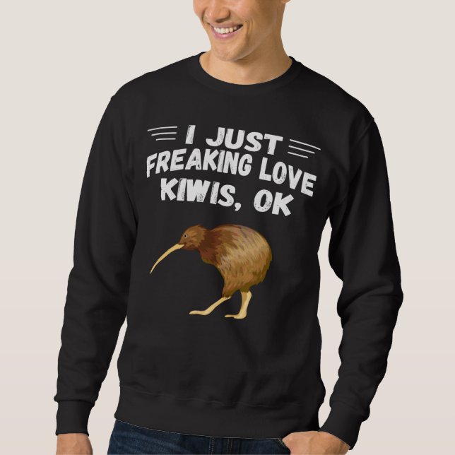 Sudadera I Just Freaking Love Kiwis Ok Cute  beast Animal (Anverso)