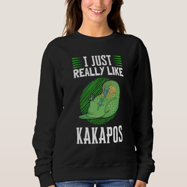 Sudadera I just like Kakapos New Zealand Parrot Kakapo (Anverso)