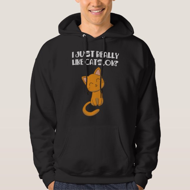 Sudadera I just really like cats (Anverso)
