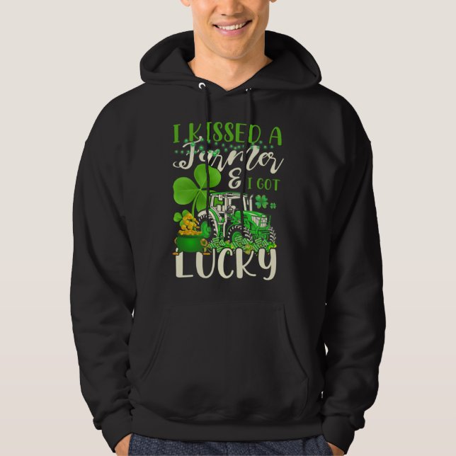 Sudadera I Kissed A Farmer & I Got Lucky Saint Patrick s Da (Anverso)