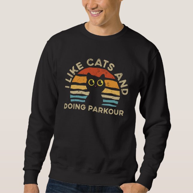 Sudadera I Like Cats And Doing Parkour (Anverso)