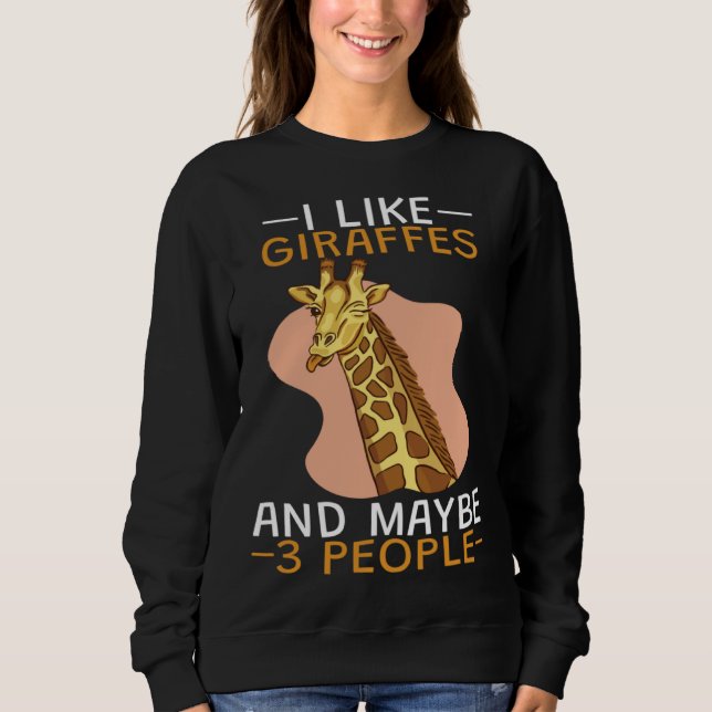 Sudadera I Like Giraffes And 3 People (Anverso)
