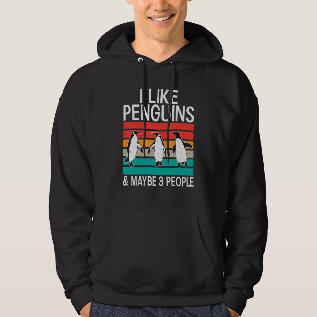 Sudadera I like Penguins and maybe 3 People   Penguin   (Anverso)