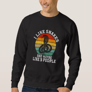 Sudadera I Like Snakes And Maybe 3 People  Retro