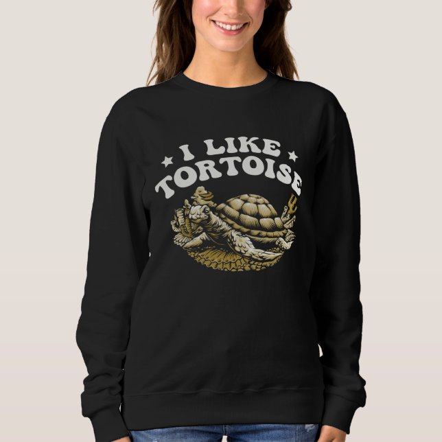 Sudadera I Like Tortoise Sea Turtle  Marine Biologist  2 (Anverso)