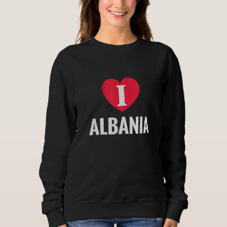 Sudadera I Love Albania Patriotic Home Country Travel