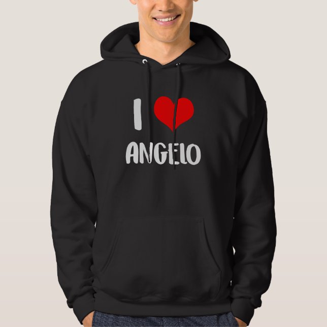 Sudadera I love ANGELO valentine sorry ladies guys heart be (Anverso)