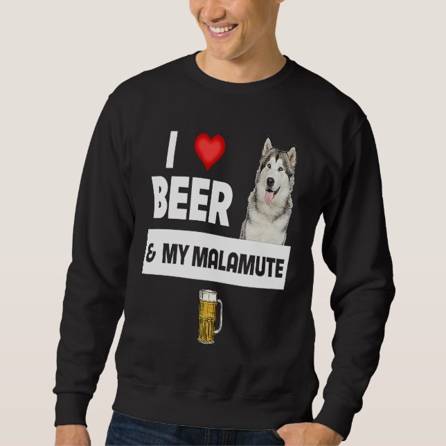 Sudadera I Love Beer and My Alaskan Malamute Paws Mom Dad D (Anverso)