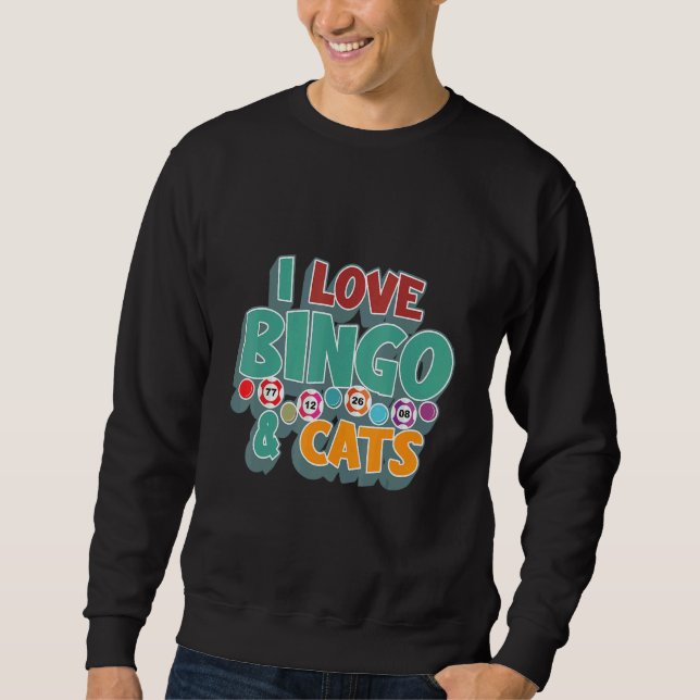 Sudadera I Love Bingo and Cats Cute Animal Bingo 1 (Anverso)