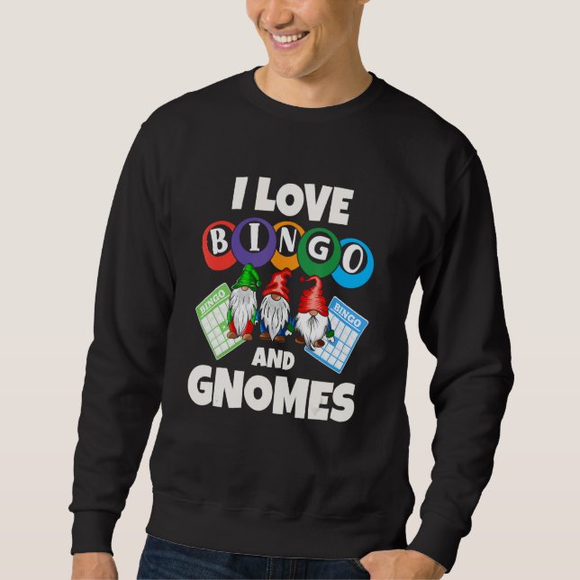 Sudadera I love Bingo and gnomes (Anverso)