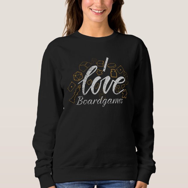 Sudadera I love Board games  Board game clothing tabletop g (Anverso)