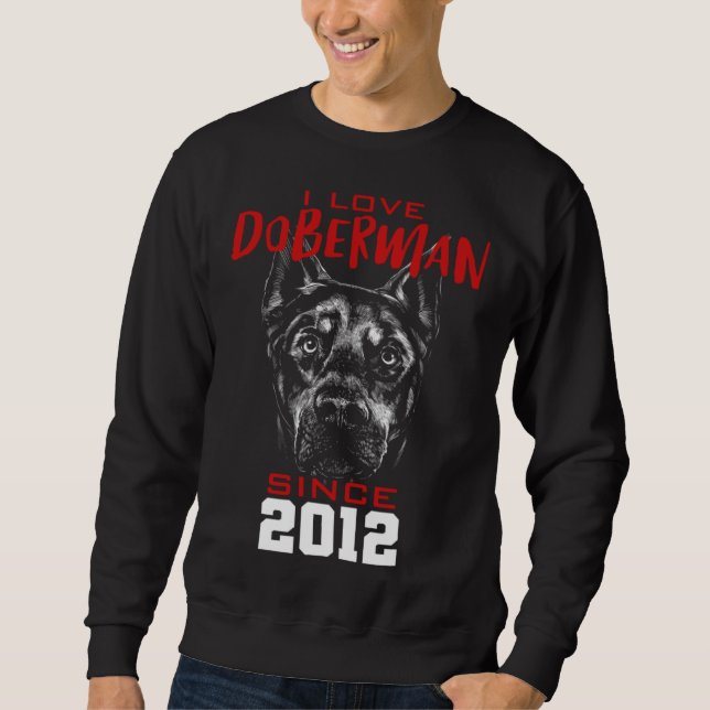 Sudadera I love doberman since 2012 (Anverso)