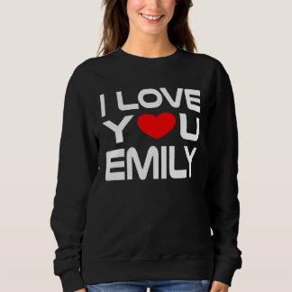 Sudadera I Love Emily Red Heart to say Honey I love you