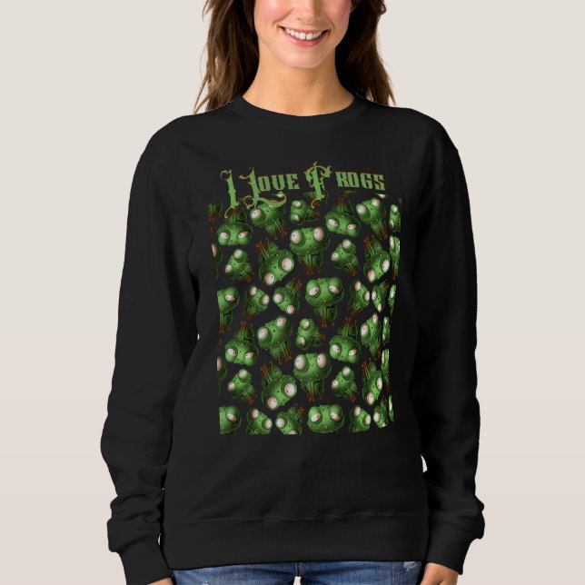 Sudadera I Love Frogs Text Quote 2022 (Anverso)