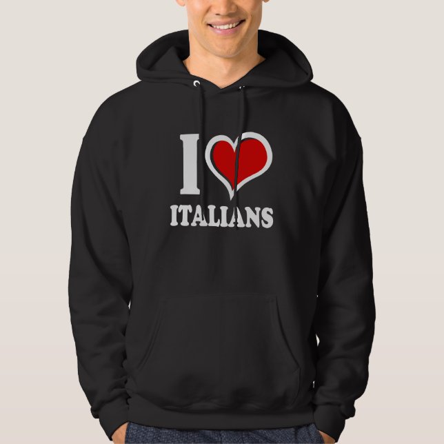 Sudadera I Love Italians I Heart (Anverso)