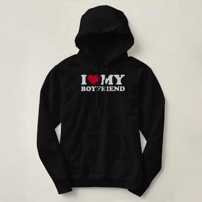 Sudadera I love my boyfriend (Diseño del anverso)