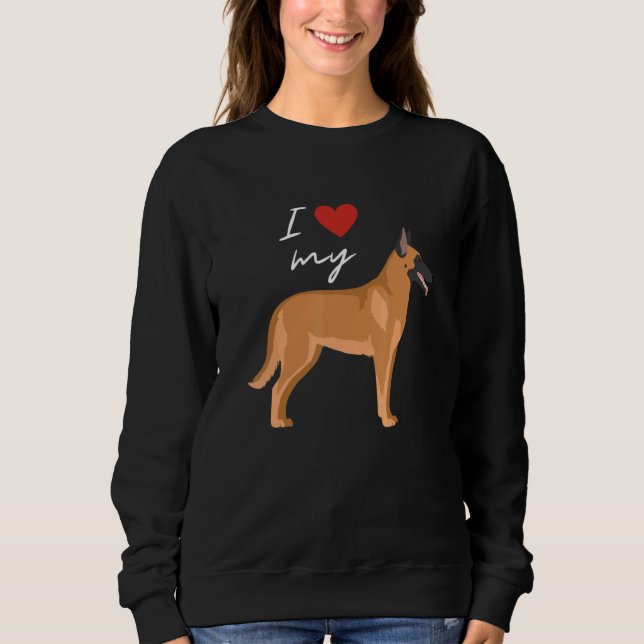 Sudadera I Love My Fawn Sable Belgian Malinois Dog   (Anverso)