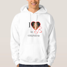 Sudadera I Love My Girlfriend Custom Heart Your Photo