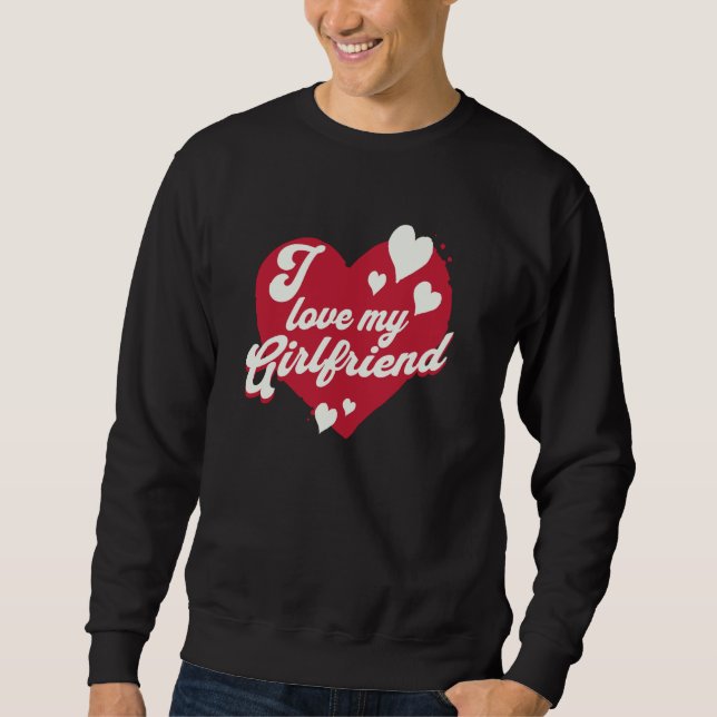 Sudadera I love my Girlfriend Heart Partner (Anverso)