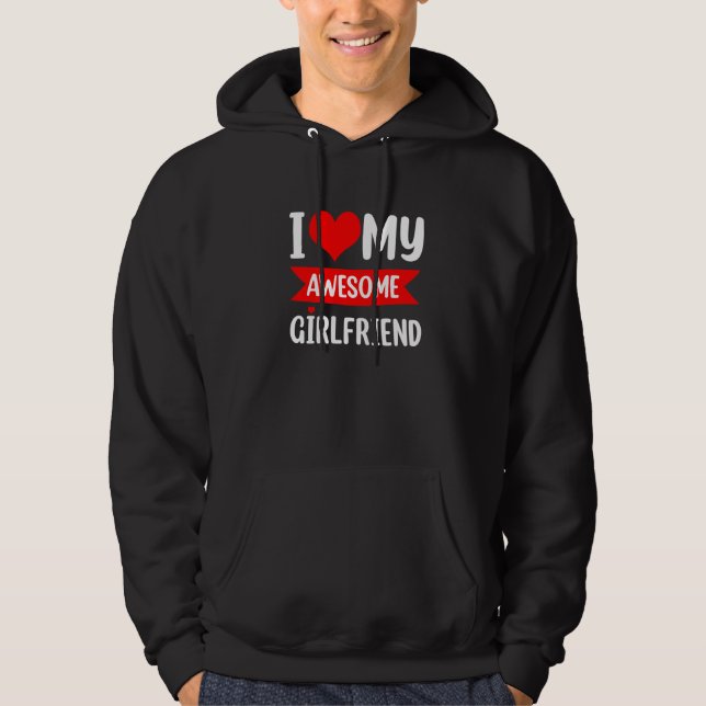 Sudadera I Love My Girlfriend Heart Valentines Day Matching (Anverso)