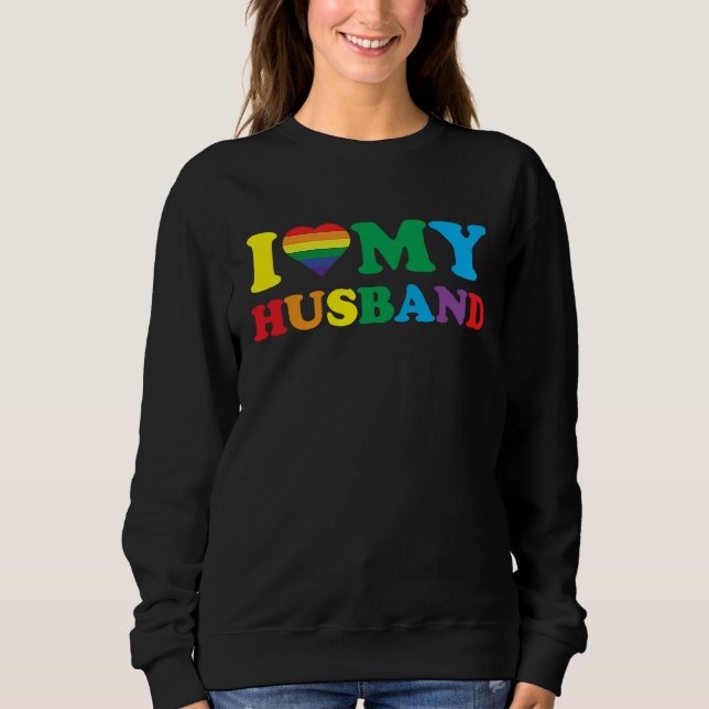 Sudadera I Love My Husband LGBTQ Gay Valentines Day (Anverso)