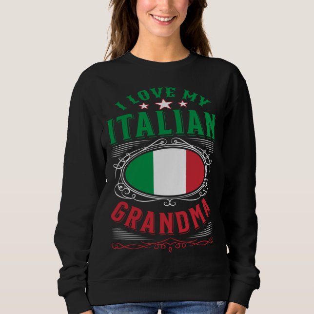 Sudadera I love my Italian grandma (Anverso)