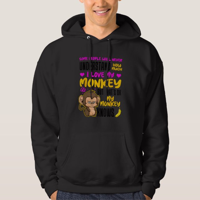 Sudadera I Love My Monkey Animal Monkey (Anverso)