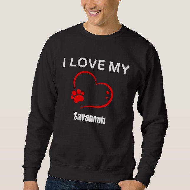 Sudadera I love my savannah breed cat Cat (Anverso)