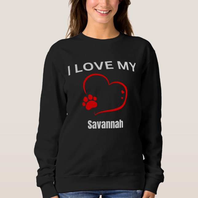 Sudadera I love my savannah breed cat Cat (Anverso)
