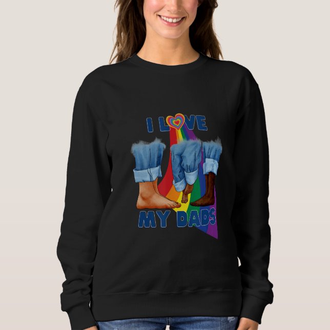 Sudadera I Love My Two Dads Interracial Gay Pride LGBTQ Tra (Anverso)