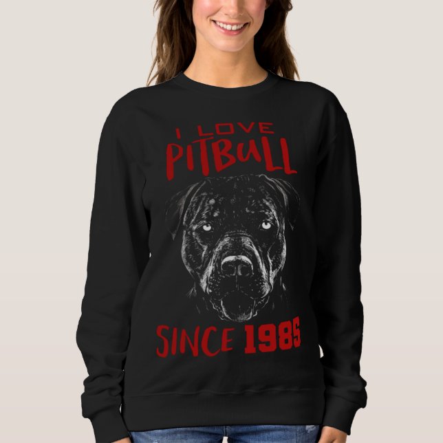 Sudadera I love pitbull since 1985 (Anverso)