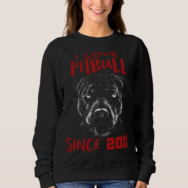 Sudadera I love pitbull since 2011 (Anverso)