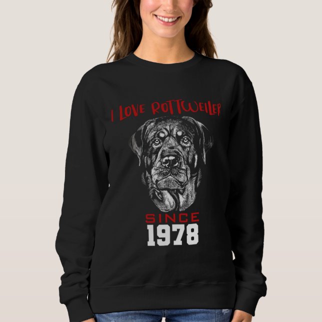 Sudadera I love rottweiler since 1978 (Anverso)