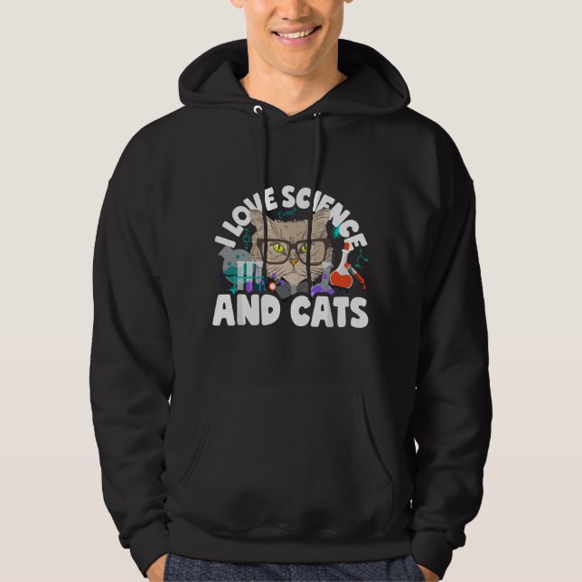 Sudadera I Love Science & Cats Cute Kitty Cat Feline Studen (Anverso)
