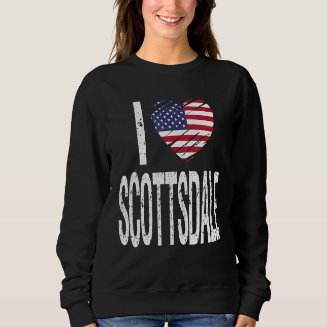 Sudadera I Love Scottsdale (Anverso)